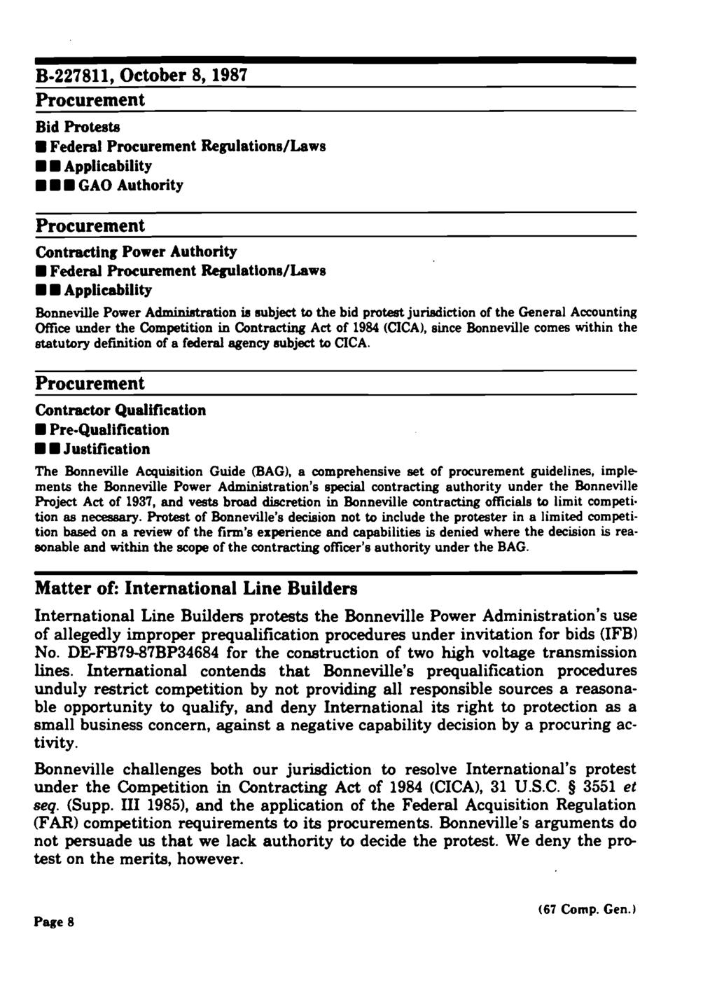 B-227811, October 8, 1987 Procurement Bid Protests Federal Procurement Regulations/Laws Applicability GAO Authority Procurement Contracting Power Authority Federal Procurement Regulations/Laws U