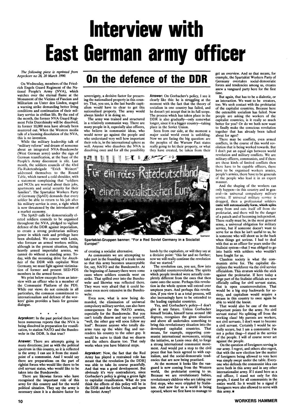 Interview with East German army officer The following piece is reprinted from Arprekorr no 28, 20 March 1990.