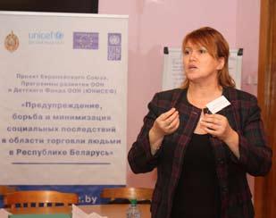 SPECIALISTS OF EDUCATIONAL INSTITUTIONS IMPROVE METHODS OF PREVENTING HUMAN TRAFFICKING On 10-12 November the EU/UNDP/UNICEF project Preventing, Fighting and Addressing the Social Consequences of