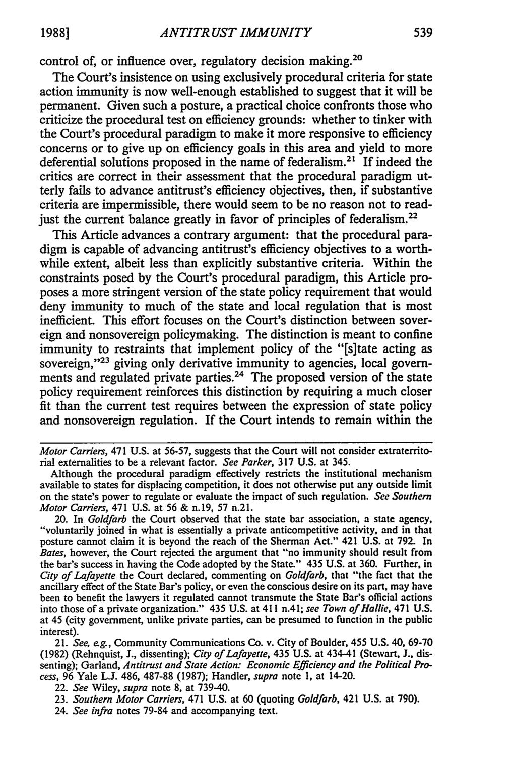 1988] ANTITRUST IMMUNITY control of, or influence over, regulatory decision making.