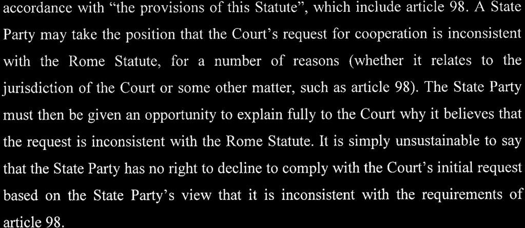 ICC-02/05-01/09-326 12-03-2018 15/47 RH PT OA2 accordance with "the provisions of this Statute", which include article 98.