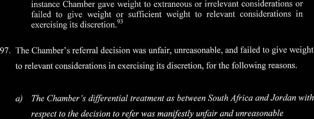ICC-02/05-01/09-326 12-03-2018 40/47 RH PT OA2 instance Chamber gave weight to extraneous or irrelevant considerations or failed to give weight or sufficient weight to relevant considerations in 93