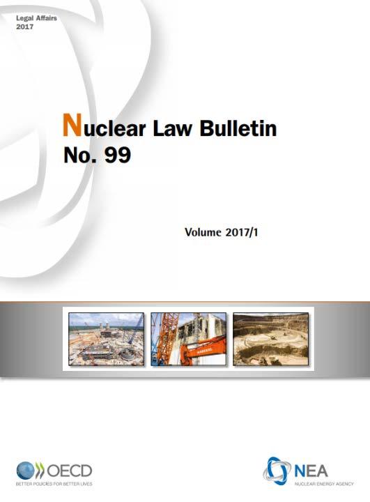Co-operation and Development International Nuclear Law: History, Evolution and Outlook ISNL