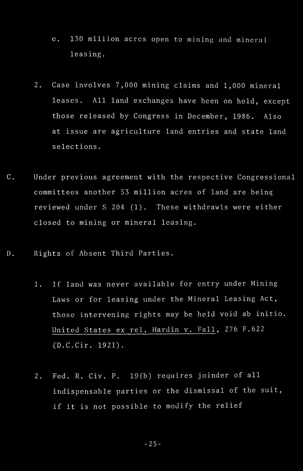 ngress in December, 1986. Also at issue are agriculture land entries and state land selections. C.