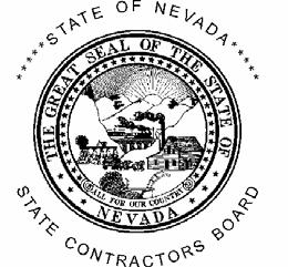 JIM GIBBONS Governor AGENDA STATE CONTRACTORS BOARD NOTICE OF MEETING MEMBERS MARGARET CAVIN, CHAIR SPIRIDON G. FILIOS, VICE CHAIR DAVID W. CLARK JERRY HIGGINS WILLIAM BRUCE KING RANDY SCHAEFER GUY M.