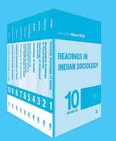 Sociology & Social Theory READINGS IN INDIAN SOCIOLOGY Series edited by Ishwar Modi, President, Indian Sociological Society 10 Volume Set Readings in Indian Sociology, a 10-volume series, is a