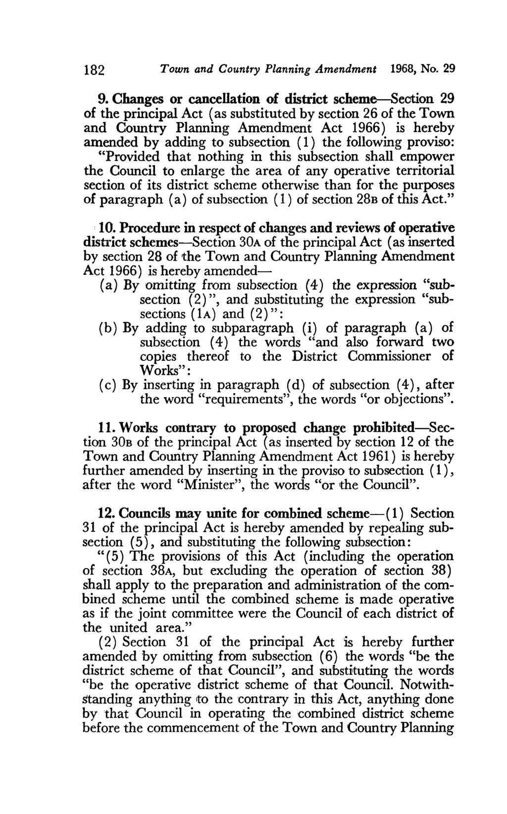 182 Town and Country Planning Amendment 1968, No. 29 9.