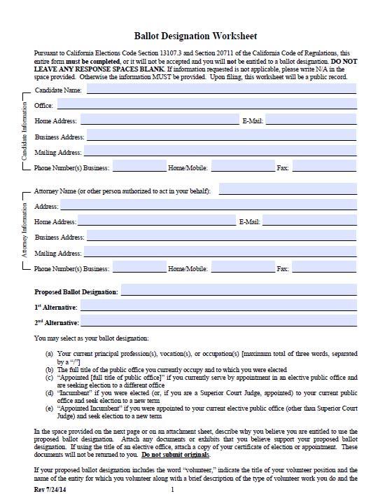CANDIDATE NOMINATION PROCESS (Continued) STEP 4 BALLOT DESIGNATION WORKSHEET If a candidate submits a ballot designation, the Ballot Designation Worksheet shall be filed with the elections official