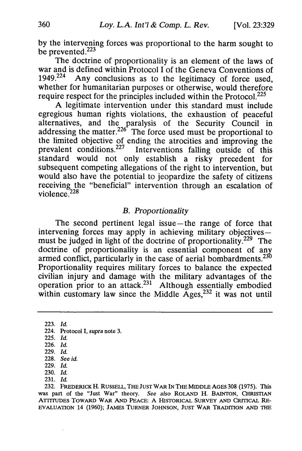360 Loy. L.A. Int'l & Comp. L. Rev. [Vol. 23:329 by the intervening forces was proportional to the harm sought to be prevented.
