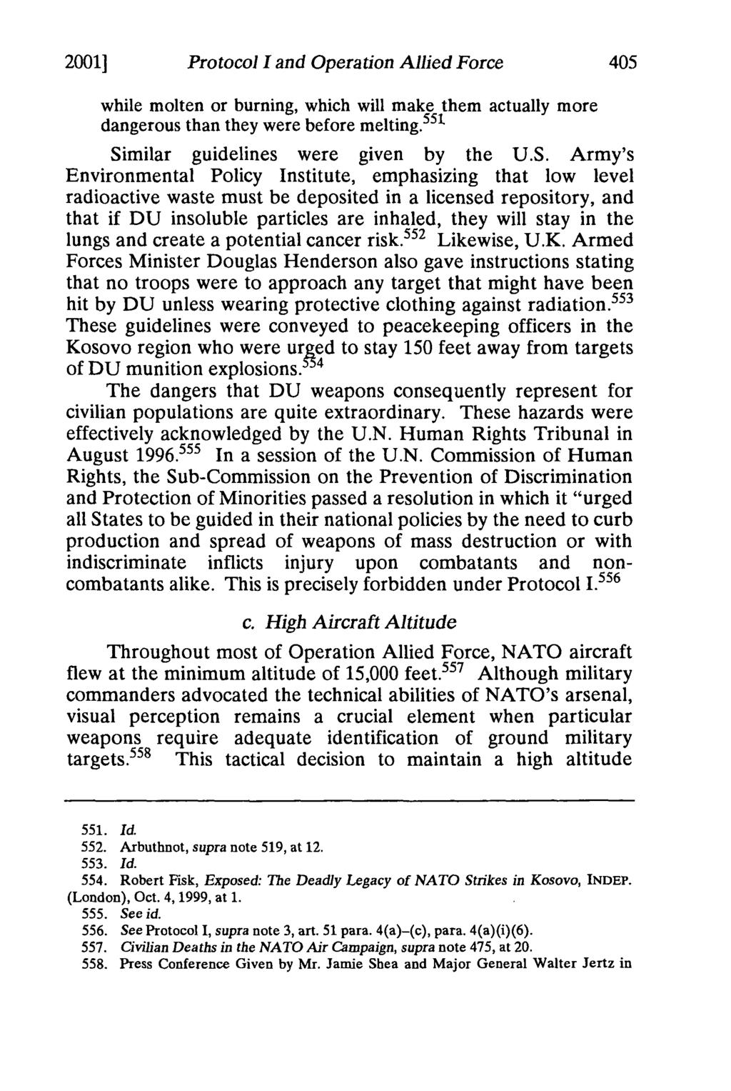 2001] Protocol I and Operation Allied Force while molten or burning, which will make them actually more dangerous than they were before melting. 551 Si