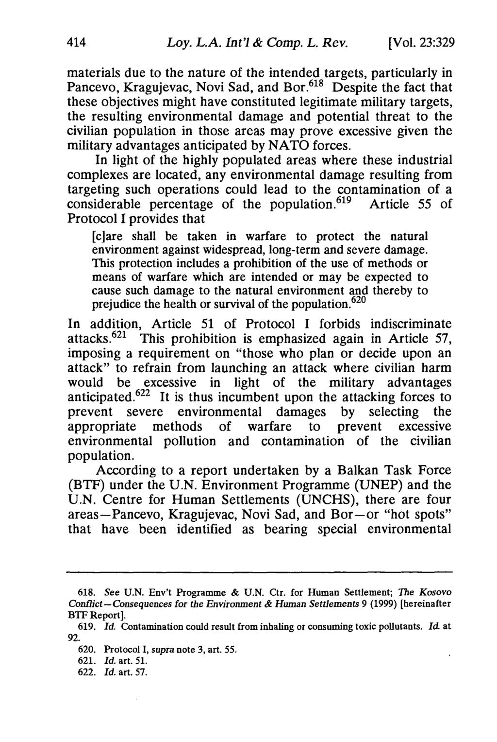 414 Loy. L.A. Int'l & Comp. L. Rev. [Vol. 23:329 materials due to the nature of the intended targets, particularly in Pancevo, Kragujevac, Novi Sad, and Bor.