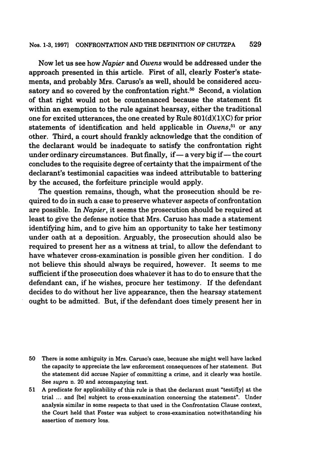 Nos. 1-3, 1997] CONFRONTATION AND THE DEFINITION OF CHUTZPA 529 Now let us see how Napier and Owens would be addressed under the approach presented in this article.