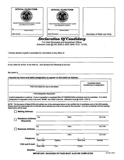 CANDIDATE NOMINATION PROCESS (Continued) STEP 3 DECLARATION OF CANDIDACY (Completing Nomination Documents) The Declaration of Candidacy Form is a two-sided form used to declare your candidacy,
