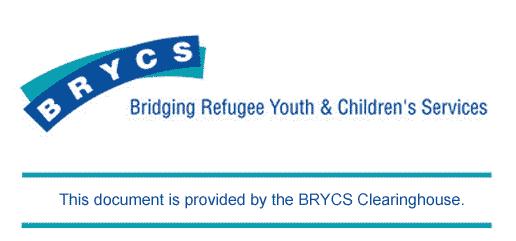 Protection and Assistance to Unaccompanied and Separated Refugee Children: Report of the Secretary- General By UNHCR Reproduced with permission of UNHCR 2001