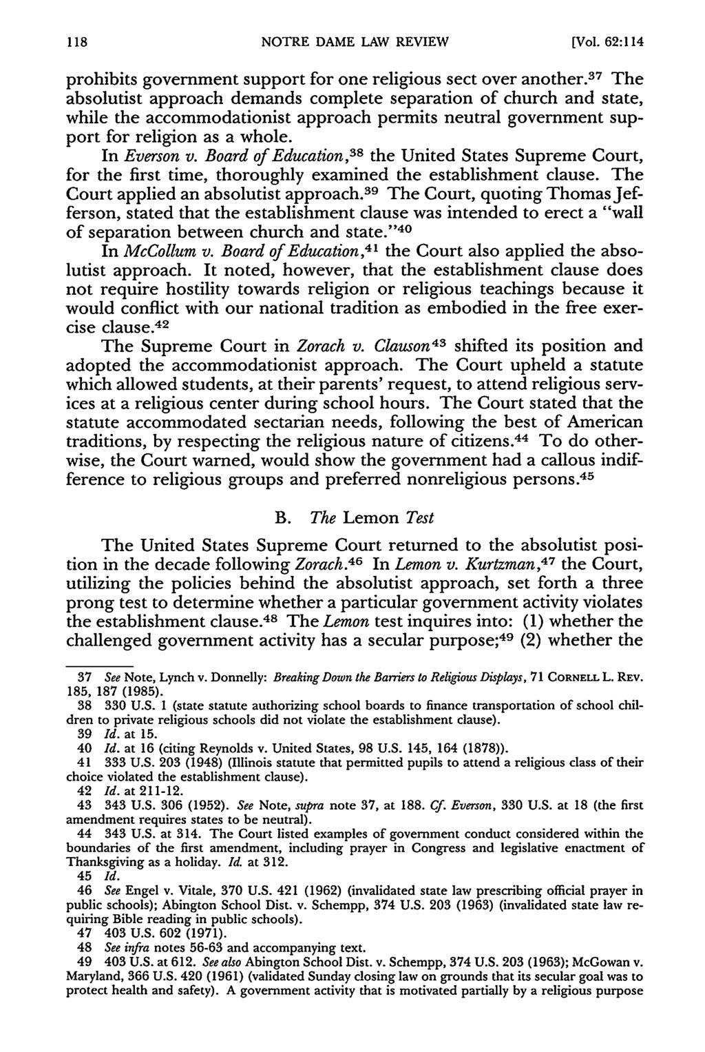 NOTRE DAME LAW REVIEW [Vol. 62:114 prohibits government support for one religious sect over another.