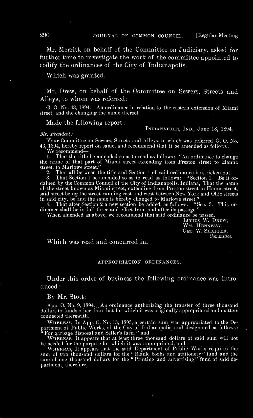 Drew, on behalf of the Committee on Sewers, Streets and Alleys, to whom was referred G. O. No. 43, 1894.