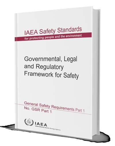 International Law Requirements for National Regulatory Framework IAEA s Governmental, Legal and Regulatory Framework for Safety (GSR Part 1) Convention