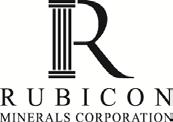 ADVANCE NOTICE POLICY INTRODUCTION Rubicon Minerals Corporation (the Company ) is committed to: (i) facilitating an orderly and efficient annual general or, where the need arises, special meeting,