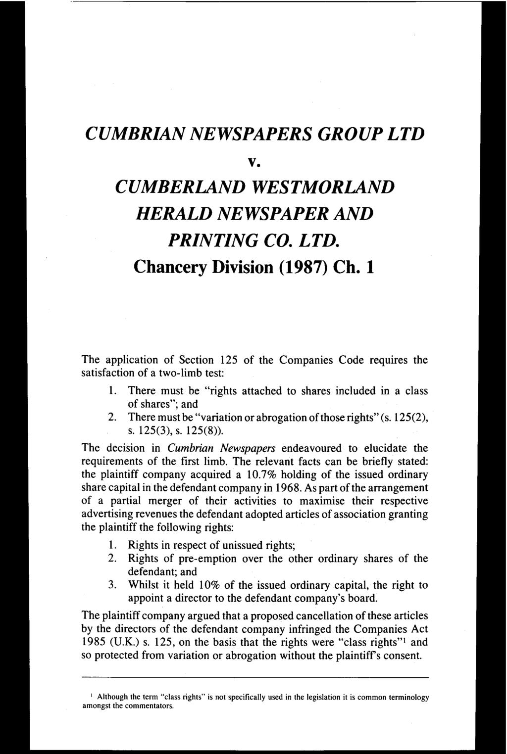 CUMBRZAN NEWSPAPERS GROUP LTD v. CUMBERLAND WESTMORLAND HERALD NEWSPAPER AND PRINTING CO. LTD. Chancery Division (1987) Ch.