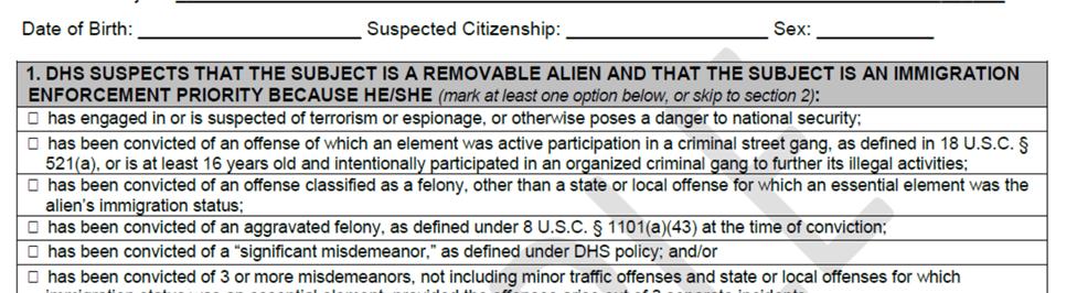 PEP NOTIFICATION FORM I 247N Missing: 1. No requirement to tell the detainee that there is a notification request from ICE placed on them.