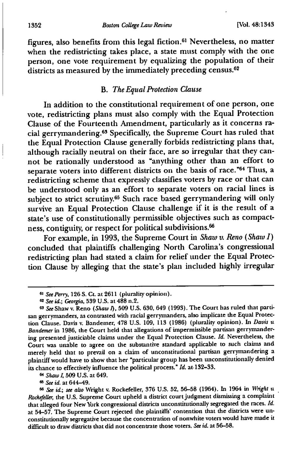 1352 Boston College Law Review [Vol. 48:1343 figures, also benefits from this legal fiction.