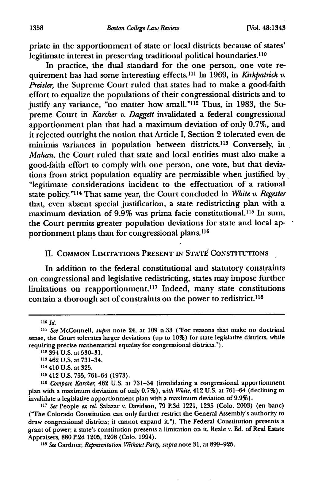 1358 Boston College Law Reuiew [Vol. 48:1343 priate in the apportionment of state or local districts because of states' legitimate interest in preserving traditional political boundaries.