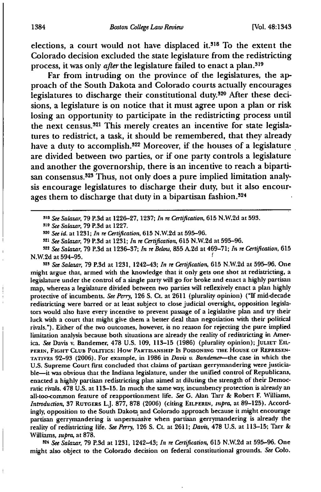 1384 Boston College Law Review [Vol. 48:1343 elections, a court would not have displaced it.
