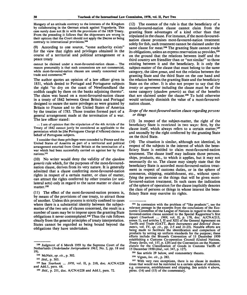 30 Yearbook of the International Law Commission, 1978, vol. II, Part Two Hungary of an attitude contrary to the interests of the Kingdom by collaborating in the German attack against Yugoslavia.