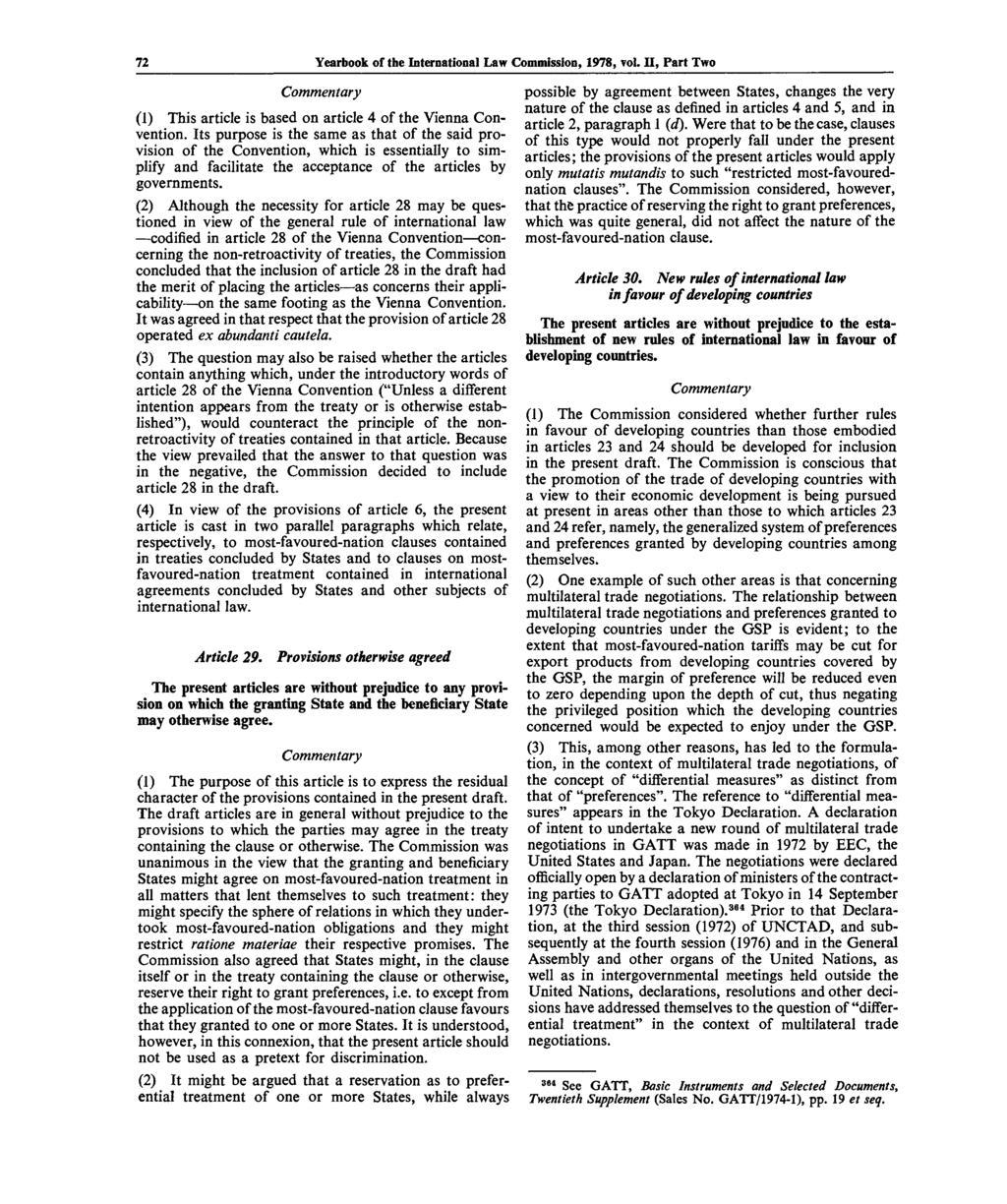 72 Yearbook of the International Law Commission, 1978, vol. II, Part Two Commentary (1) This article is based on article 4 of the Vienna Convention.
