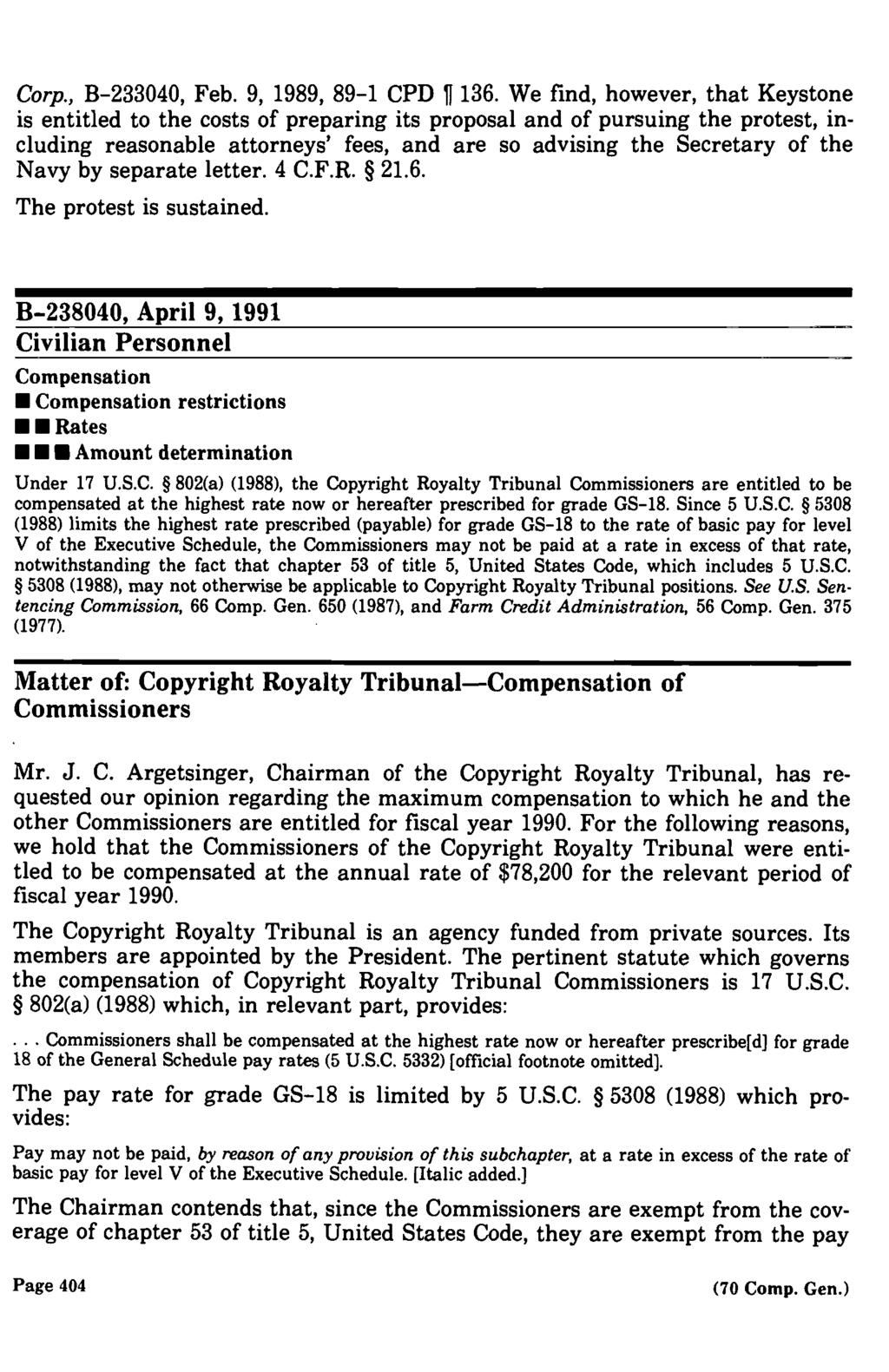 Corp., B 233040, Feb. 9, 1989, 89 1 CPD 11136.