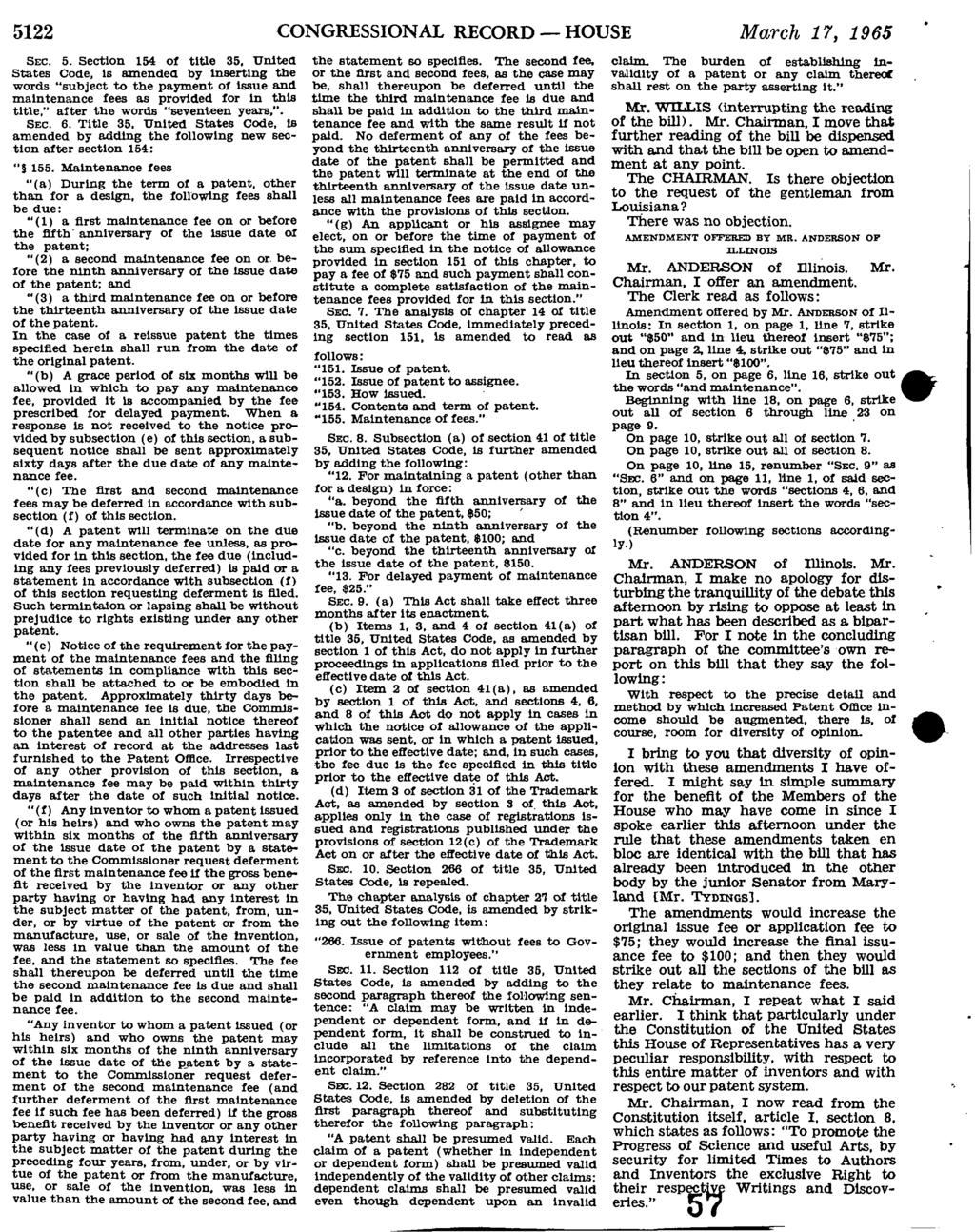 5122 CONGRESSIONAL RECORD HOUSE March 17, 1965 SEC. 5. Section 154 of title 35.