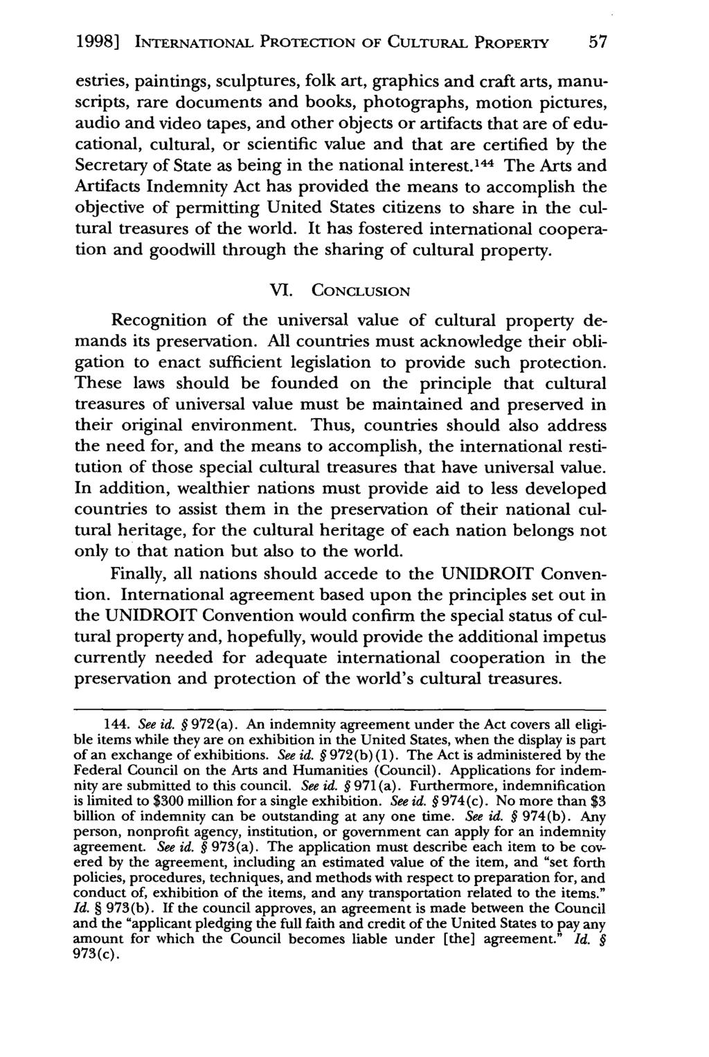 1998] INTERNATIONAL Phelan: The Unidroit PROTECTION Convention on Stolen OF CULTURAL or Illegally Exported PROPERTY Cultural 57 estries, paintings, sculptures, folk art, graphics and craft arts,