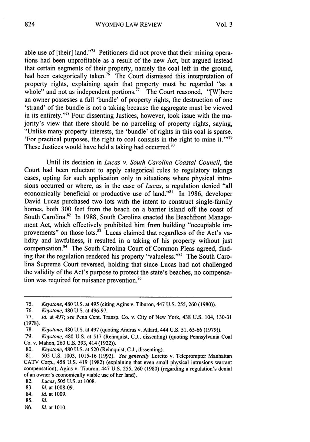 WYOMING LAW REVIEW Vol. 3 able use of [their] land.