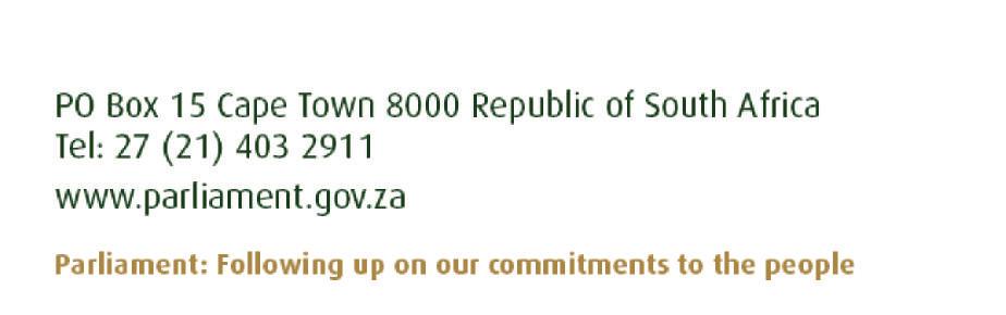 41456 GOVERNMENT GAZETTE, 23 FEBRUARY 2018 PARLIAMENT OF THE REPUBLIC OF SOUTH AFRICA NOTICE 78 OF 2018 PARLIAMENT OF THE REPUBLIC OF SOUTH AFRICA PO Box 15 Cape Town 8000 Republic of South Africa