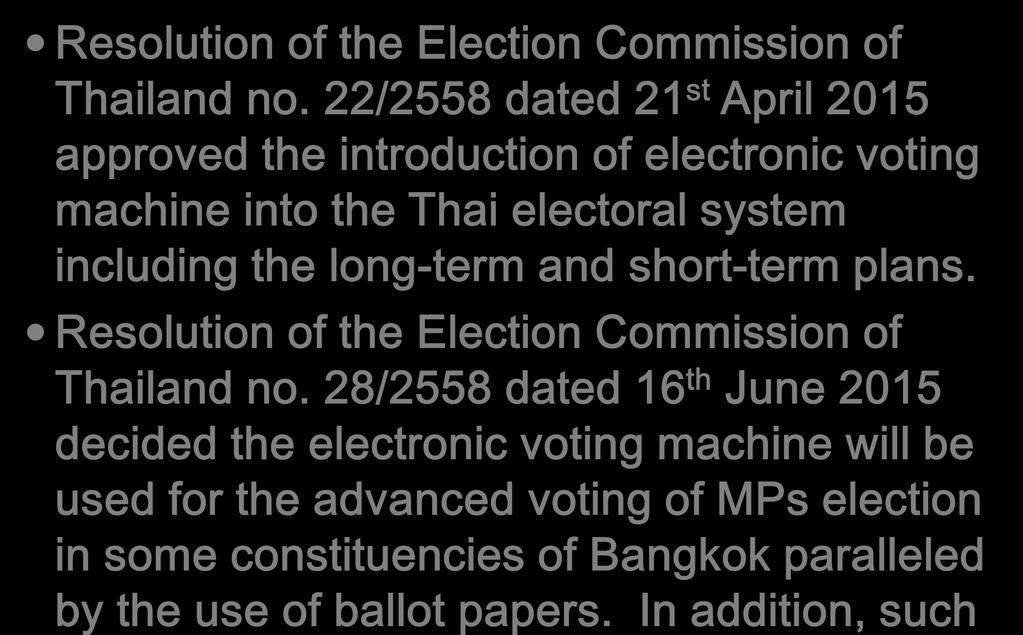 6. Electronic Voting Machine Resolution of the Election Commission of Thailand no.