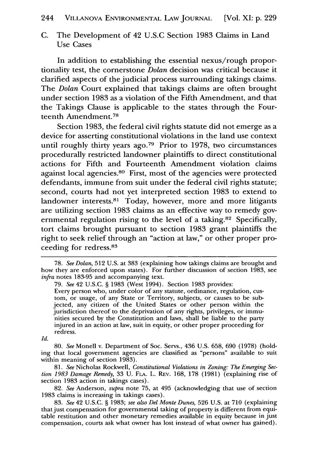 244 VILLANoVA Villanova Environmental ENVIRONMENTAL Law Journal, LAW Vol. 11, JoURNAL Iss. 1 [2000], Art. [Vol. 7 XI: p. 229 C. The Development of 42 U.S.