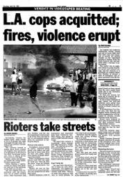 a skillful diplomatic and military leader, for a time. Riots broke out in in 1992 as a result of frustration over the beating of an African American named by LA police.