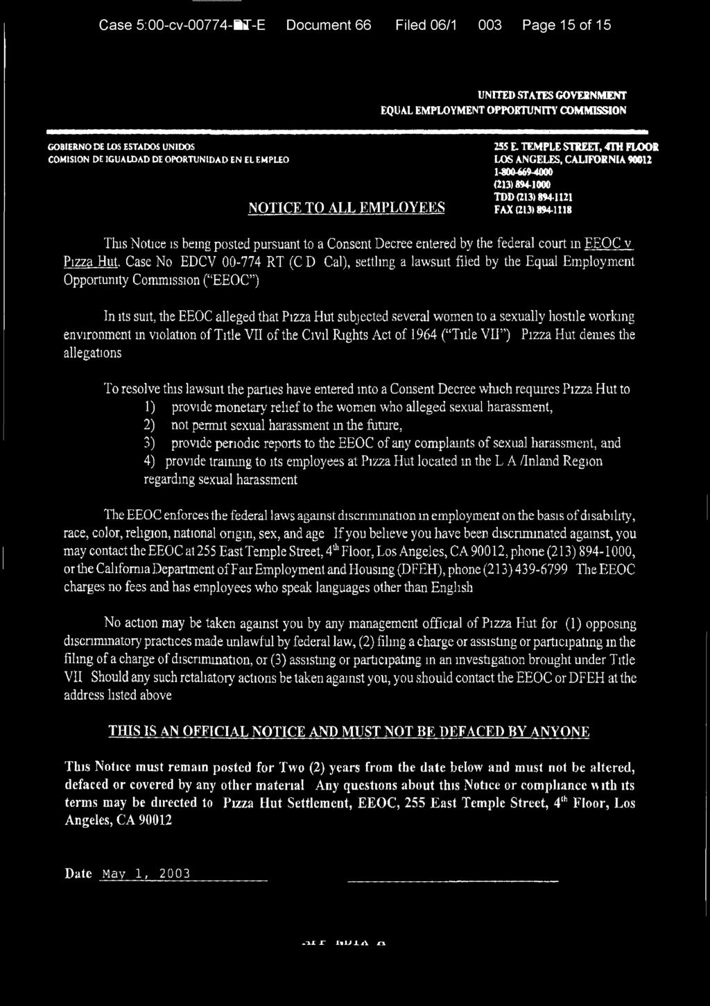 Case :00-cv-00-RT-E Document Filed 0/ 00 Page of GOBIERNO DE LOS ESTADOS UNDOS COMISION DE GUALDAD DE OPORTUNIDAD EN EL EMPLEO NOTICE TO ALL EMPLOYEES UNITED STATES GOVERNMENT EQUAL EMPLOYMENT