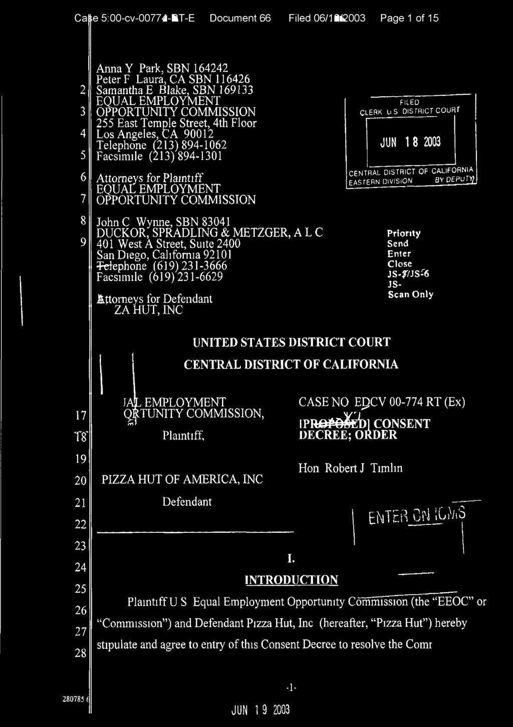 Case :00-cv-00-RT-E Document Filed 0//0 Page of Anna Y Park, SBN Peter F Laura, CA SBN Samantha E Blake, SBN EQUAL EMPLOYMENT