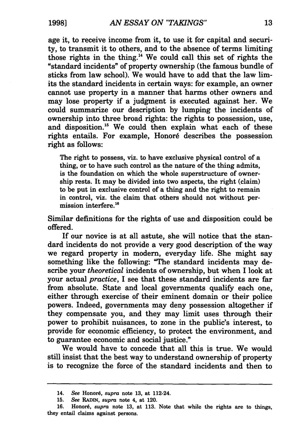 1998] Clifford and Huff: An Essay on Takings AN ESSAY ON "TAKINGS" age it, to receive income from it, to use it for capital and security, to transmit it to others, and to the absence of terms