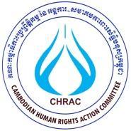 kh About Cambodian Human Rights Action Committee (CHRAC): Website: www.chrac.org Contact Person: Mr.