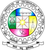 Annexure-II NATIONAL INSTITUTE OF TECHNOLOGY RAIPUR (An Institute of National Importance) Admission Form M. Tech. First Semester, Session 2018-19 Name of the candidate........ DoB... Gender.