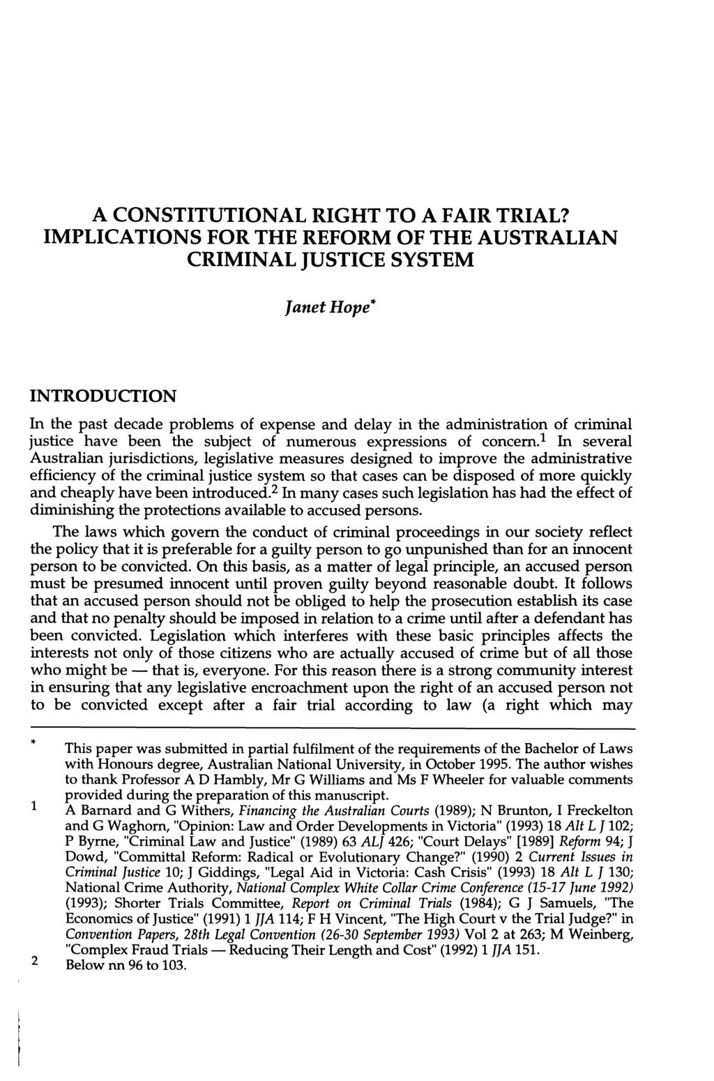 A CONSTITUTIONAL RIGHT TO A FAIR TRIAL?