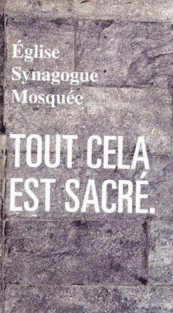 People in the province of Quebec not only consider churches, synagogues and mosques to be sacred, they hold religious neutrality and the equality of men and women in similar regard.
