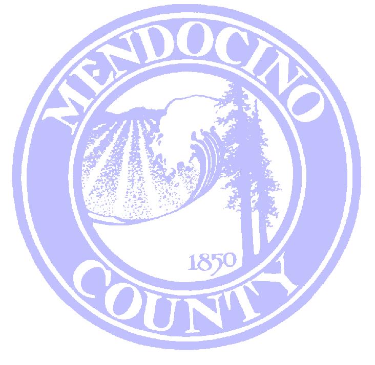 RULES OF PROCEDURE BOARD OF SUPERVISORS COUNTY OF MENDOCINO STATE OF CALIFORNIA ADOPTED: (Resolution No.