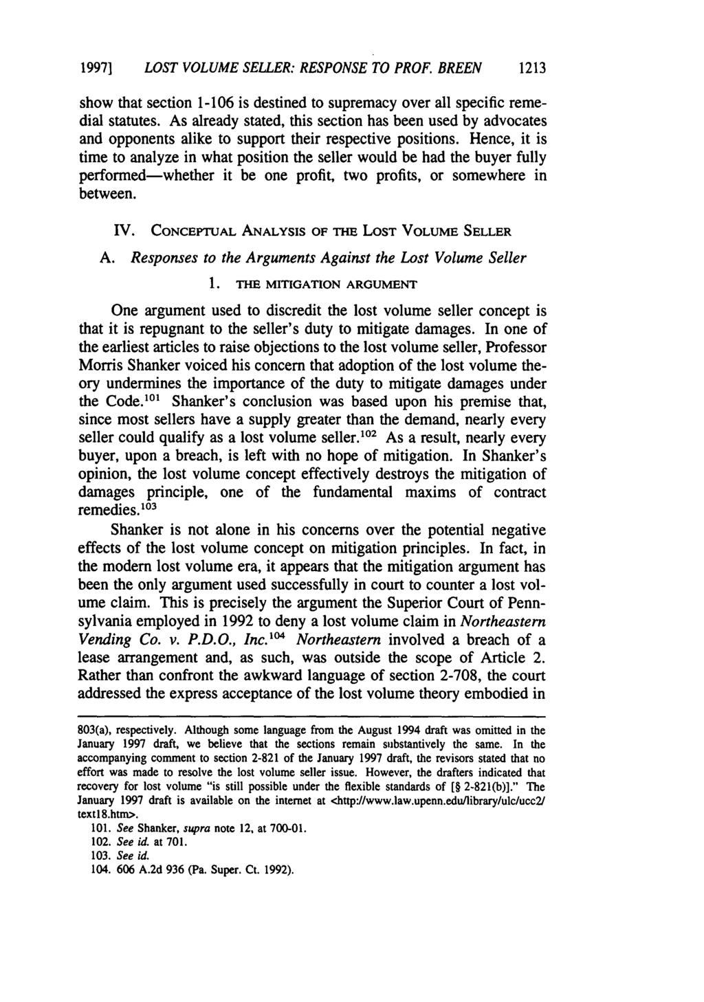 1997] LOST VOLUME SELLER: RESPONSE TO PROF. BREEN 1213 show that section 1-106 is destined to supremacy over all specific remedial statutes.