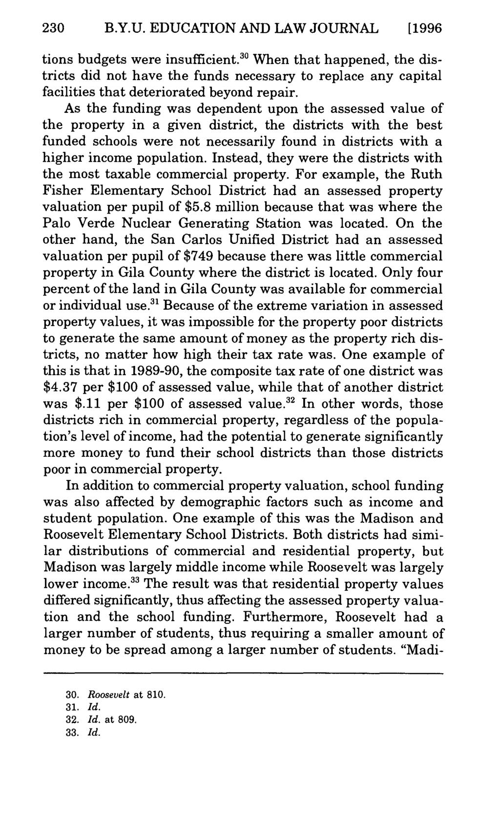 230 B.Y.U. EDUCATION AND LAW JOURNAL [1996 tions budgets were insufficient.