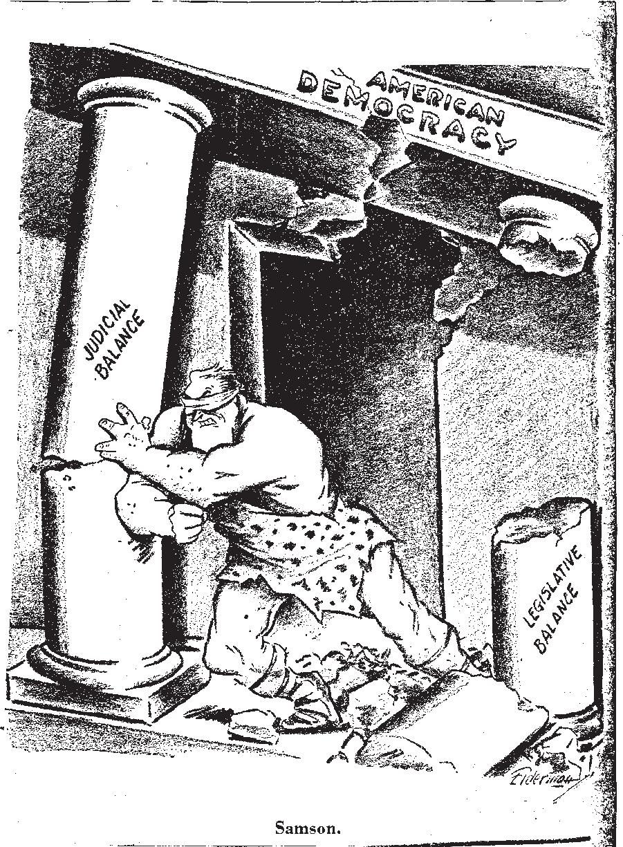 9 Eugene Elderman, Washington Post Which of the following does this 1937 political cartoon satirize? A ongressional attempts to bypass the principle of separation of powers B President Franklin D.