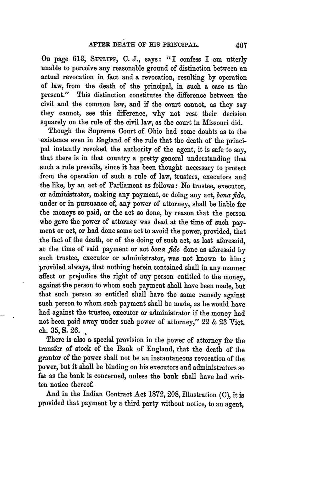 A"TER DEATH OF HIS PRINCIPAL. On page 613, SUTLIFF, C. J.