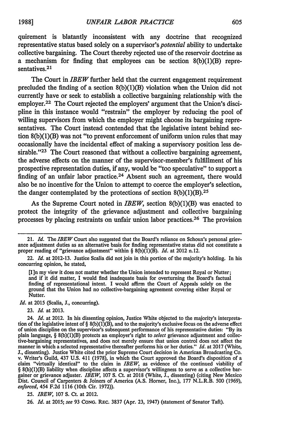 1988] UNFAIR LABOR PRACTICE quirement is blatantly inconsistent with any doctrine that recognized representative status based solely on a supervisor's potential ability to undertake collective
